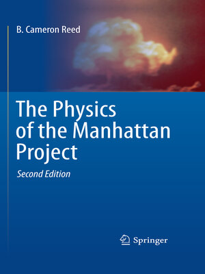 cover image of The Physics of the Manhattan Project